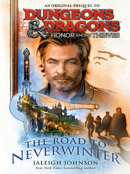 Title details for Honor Among Thieves: The Road to Neverwinter by Jaleigh Johnson - Available